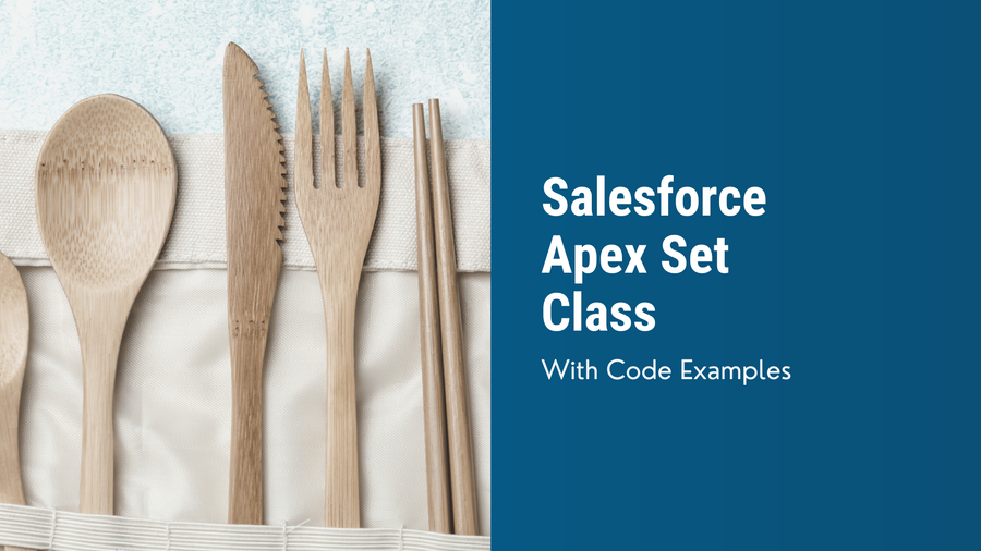 Salesforce Apex Set Class Guide