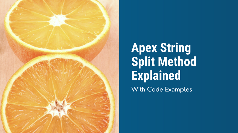 Salesforce Apex String Split Method Explained By Examples